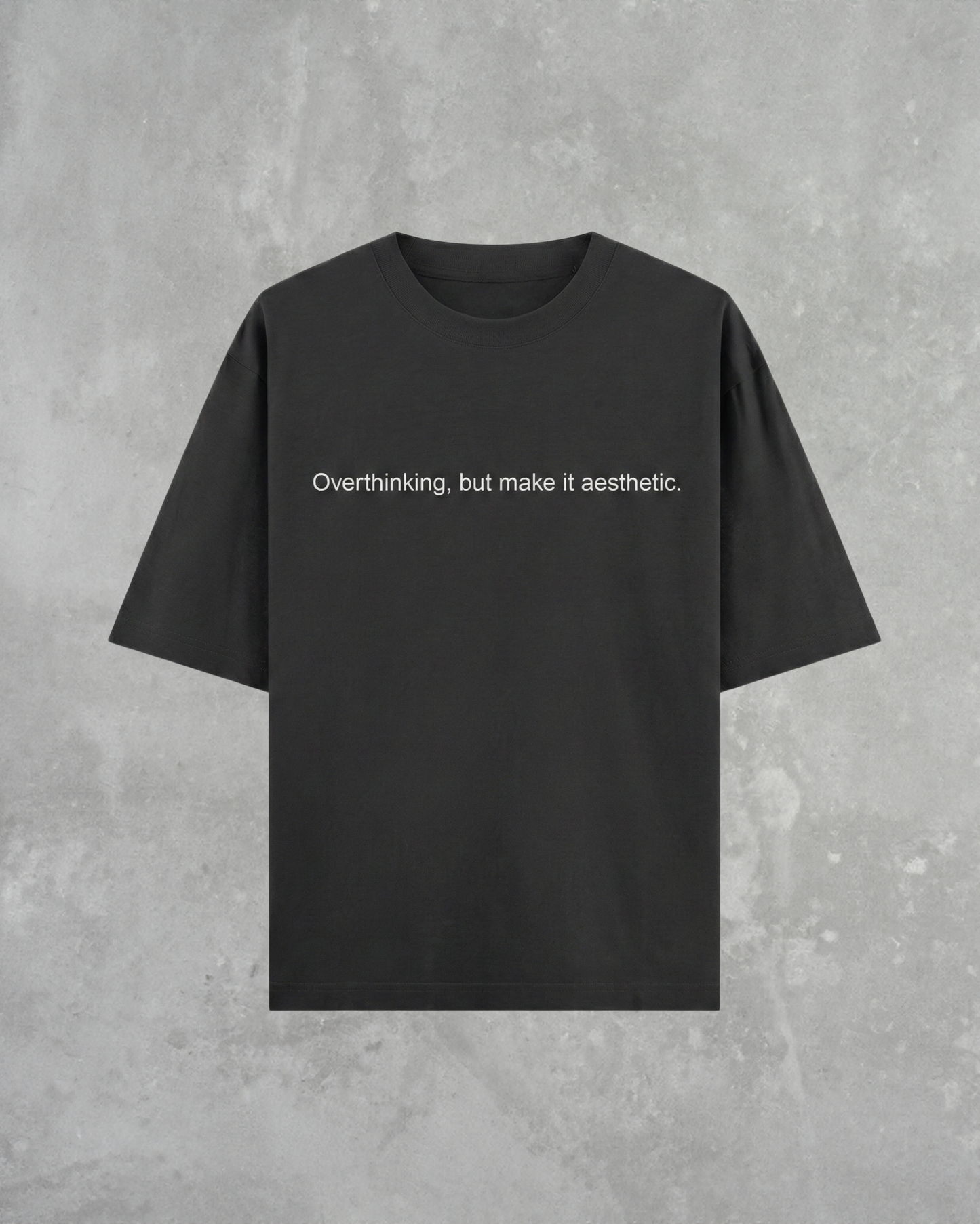 OVERTHINKING, BUT MAKE IT AESTHETIC - HEAVYWEIGHT OVERSIZED T-SHIRT