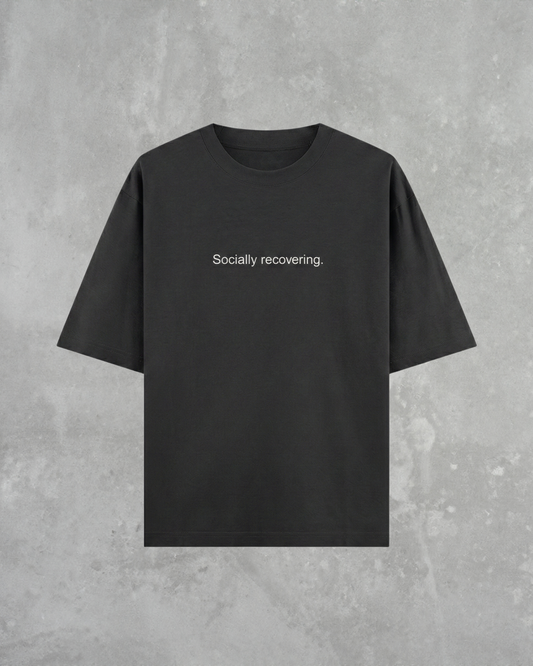 SOCIALLY RECOVERING - HEAVYWEIGHT OVERSIZED T-SHIRT